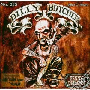 Billy Butcher - Penny Dreadful cd musicale di Billy Butcher