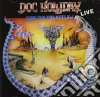 Doc Holliday - Song For The Outlaw Live cd
