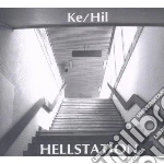 Ke / Hil - Hellstation cd