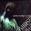 Neither Neither World - She Whispers cd