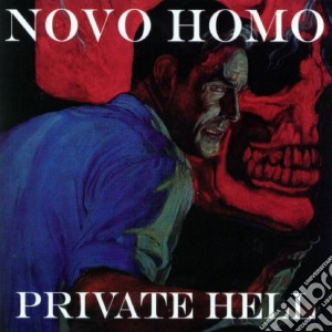 Novo Homo - Private Hell cd musicale di Homo Novo