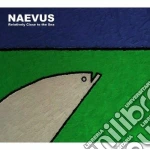 Naevus - Relatively Close To The Sea cd