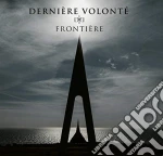 (LP Vinile) Derniere Volonte' - Frontiere - Blue Edition (2 Lp) vinile