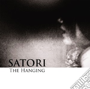 Satori - The Hanging cd musicale di Satori