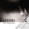 Satori - The Hanging cd