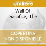 Wall Of Sacrifice, The cd musicale di DEATH IN JUNE