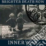 Brighter Death Now - Innerwar cd