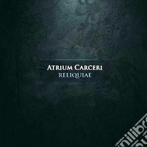 Atrium Carceri - Reliquiae cd musicale di Carceri Atrium