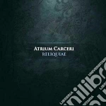 Atrium Carceri - Reliquiae cd