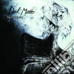 Dark Matter - How Cold Is The Sun cd
