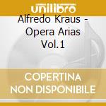 Alfredo Kraus - Opera Arias Vol.1 cd