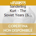Sanderling Kurt - The Soviet Years (6 Cd) cd