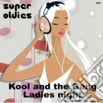 Kool & The Gang - Ladies Night cd