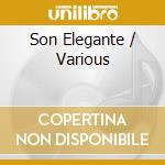 Son Elegante / Various cd