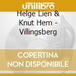Helge Lien & Knut Hem - Villingsberg cd