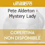 Pete Alderton - Mystery Lady cd
