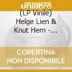 (LP Vinile) Helge Lien & Knut Hem - Villingsberg vinile