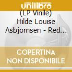 (LP Vinile) Hilde Louise Asbjornsen - Red Lips Knuckles And Bones