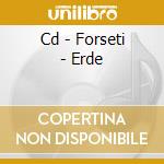 Cd - Forseti - Erde cd