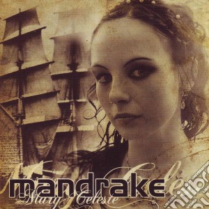 Mandrake - Mary Celeste cd musicale di MANDRAKE