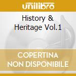 History & Heritage Vol.1 cd