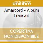 Amarcord - Album Francais cd