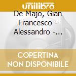 De Majo, Gian Francesco - Alessandro - Tito Ceccherini (2 Sacd) cd