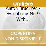 Anton Bruckner - Symphony No.9 With Reconstructed Finale (Sacd) cd