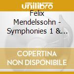 Felix Mendelssohn - Symphonies 1 & 5 Reformation (Sacd) cd