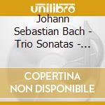 Johann Sebastian Bach - Trio Sonatas - Trio Lezard (Sacd) cd