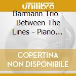 Barmann Trio - Between The Lines - Piano & Two Clarinets (Sacd) cd