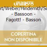 Schubert/Weber/Hindemith/Schulhoff - Bassoon - Fagott! - Basson cd