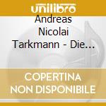 Andreas Nicolai Tarkmann - Die Prinzessin Auf Der Erbse F?R Sprecher Und Kammerorchester cd