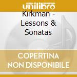 Kirkman - Lessons & Sonatas cd
