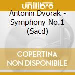 Antonin Dvorak - Symphony No.1 (Sacd) cd musicale di Dvorak, Antonin