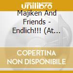 Majiken And Friends - Endlich!!! (At Last!) cd