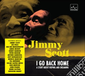 Jimmy Scott - I Go Back Home cd musicale di Jimmy Scott
