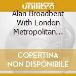 Alan Broadbent With London Metropolitan Orchestra - Developing Story cd musicale di Alan Broadbent With London Metropolitan Orchestra