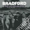 (LP Vinile) Bradford - Thirty Years Of Shouting Quiet (2 Lp) cd