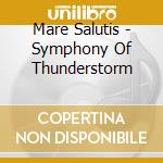 Mare Salutis - Symphony Of Thunderstorm cd