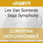 Lex Van Someren - Saga Symphony cd musicale di Van Someren, Lex