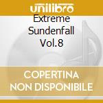 Extreme Sundenfall Vol.8 cd
