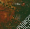 Ordeal By Fire - Untold Passions cd