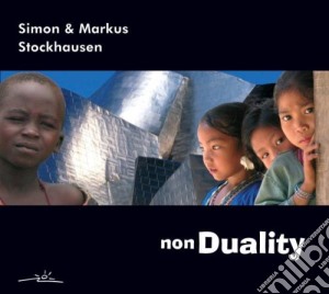 Markus Stockhausen - Non Duality cd musicale di STOCKHAUSEN SIMON &