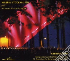 Markus Stockhausen - Abendgluhen cd musicale di Markus Stockhausen