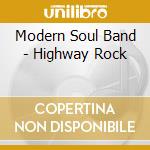 Modern Soul Band - Highway Rock cd