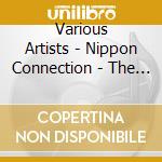Various Artists - Nippon Connection - The Tokyo Metro Soundtrack cd