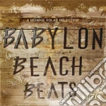 Babylon Beach Beats / Various cd
