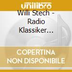 Willi Stech - Radio Klassiker 1942-1943 cd
