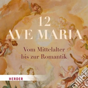 12 Ave Maria cd musicale